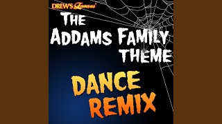 Adams Family Theme Dance Remix