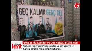 preview picture of video 'Göksun'da Camiler ve Din Görevlileri Haftası Etkinlikleri'