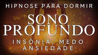 HIPNOSE PARA DORMIR – DURMA PROFUNDAMENTE SEM ANSIEDADE, INSÔNIA o MEDO