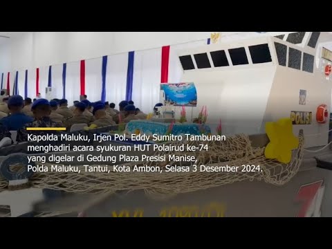 POLDA MALUKU GELAR SYUKURAN HUT KE-74 POLAIRUD