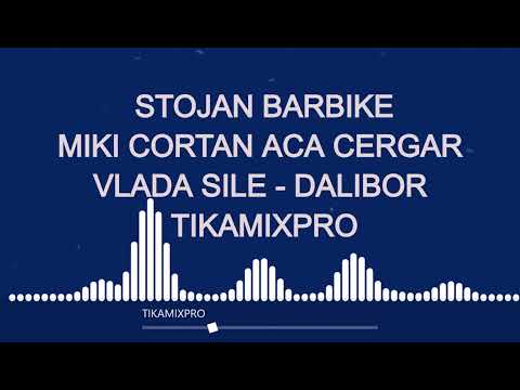 BARBIKE I STOJAN MIKI CORTAN VLADA SILE - TIKAMIX
