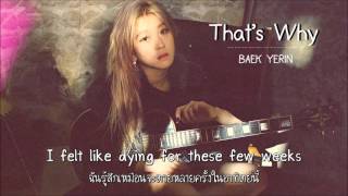 [Karaoke/Thaisub] Baek Yerin – That's Why