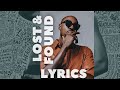 Lost & Found Lyrics -Bien