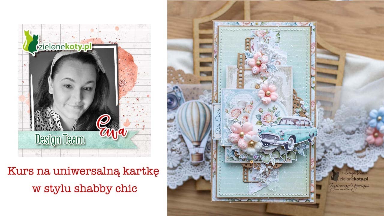 Uniwersalna kartka w stylu shabby chic + KURS | Ewa