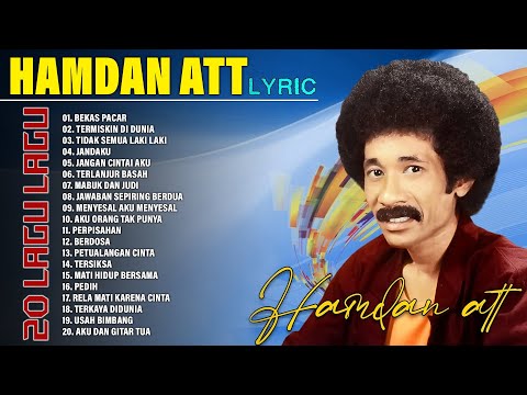 20 LAGU LAGU SUKSES HAMDAN ATT - Koleksi Lagu Dangdut Hamdan Att Full Album