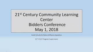 21st CCLC Bidders Conference Recording