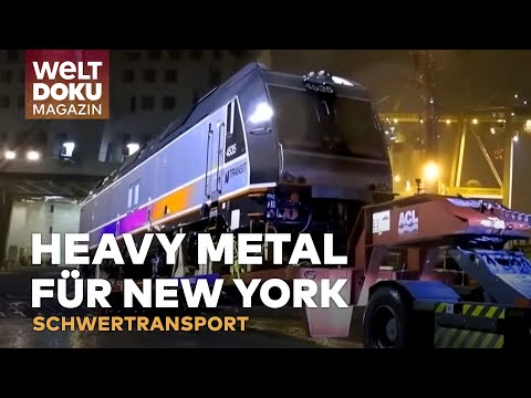 XXL-TRANSPORT: 10-Millionen-Dollar-Lok auf dem Weg von Kassel nach New York | WELT Doku Magazin