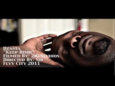 Dzasta-Keep Risin' (Official Video)