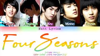 SHINee (샤이니) &quot;Four Seasons&quot; (눈을 감아보면) Sub.Esp [Color Coded Letra Han|Rom|Esp] (NattLyrics)