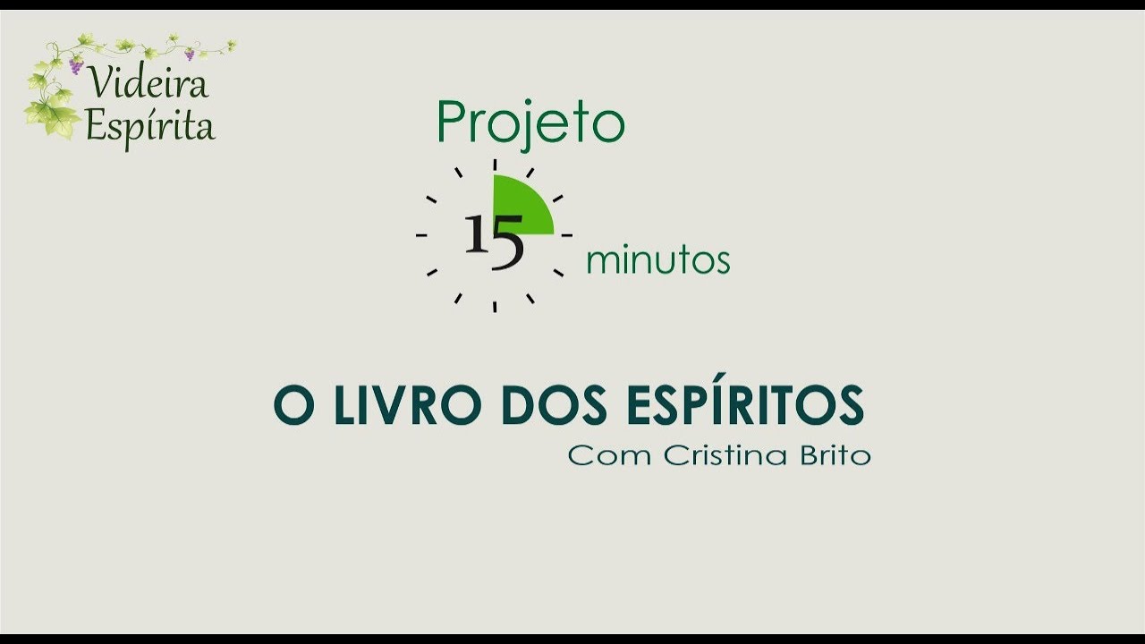 Projeto 15min O LIVRO DOS ESPÍRITOS Q 1019