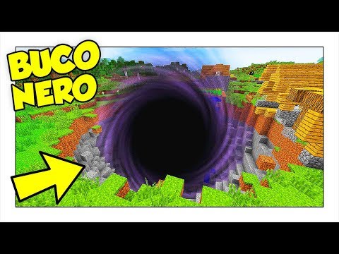 BUCO NERO GIGANTE DISTRUGGE MINECRAFT ITA!
