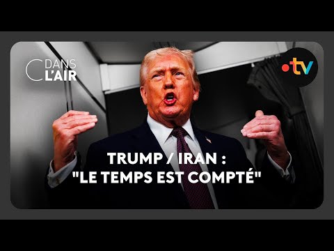 Trump / Iran : "le temps est compté"  -  C dans l’air - 29.01.2026