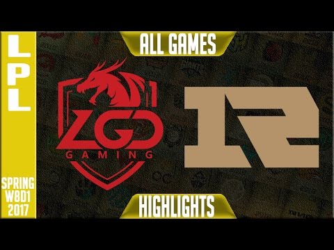 LGD vs RNG Gaming Highlights All Games - LPL Spring 2017 W8D1 - LGD vs RNG All Games