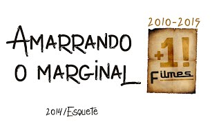 Tá Amarrado!  +1 Filmes