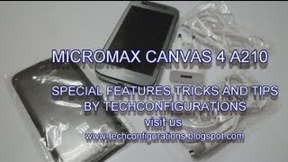 MICROMAX CANVAS 4 UNKNOWN SPECIAL  FEATURES  TRICKS AND TIPS