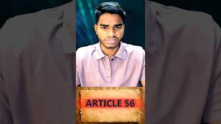 Article 56 Explained: Tenure of the President of India #india #facts #knowyourrights