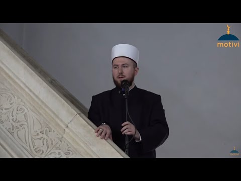 Hutbe | Uji dhe dynjaja - Hoxhë Qëndrim Jashari