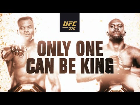 UFC 270: Ngannou VS Gane - ONLY ONE CAN BE KING I OFFICIAL TRAILER