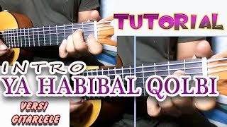 Download lagu Tutorial Intro Ya Habibal Qolbi   Versi Gitarlele mp3 Download lagu Tutorial Intro Ya Habibal Qolbi   Versi Gitarlele mp3
