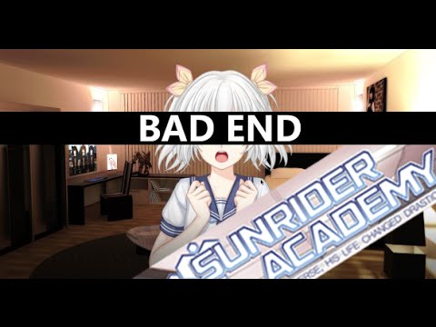 BAD END - Sunrider Academy