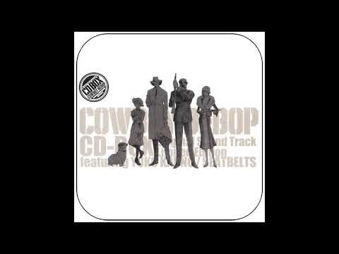 20 Cowboy Bebop OST Box Set CD 1 - Spokey Dokey alternate take