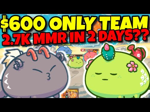 CHEAP TOP 1000 TEAM AXIE INFINITY - Season 19 - Budget Build 2700+ MMR | Mech Aqua Plant | STRATEGY