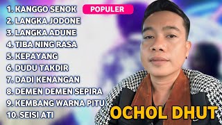Download lagu FULL ALBUM TERBARU 2025 OCHOL DHUT KANGGO SENOK - LANGKA JODONE - LANGKA ADUNE mp3 Download lagu FULL ALBUM TERBARU 2025 OCHOL DHUT KANGGO SENOK - LANGKA JODONE - LANGKA ADUNE mp3