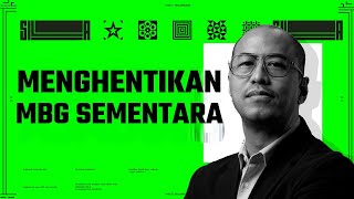 MENGHENTIKAN MBG SEMENTARA