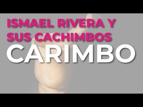 Ismael Rivera y Sus Cachimbos - Carimbo (Audio Oficial)