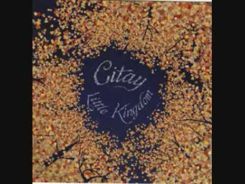 Citay - Little Kingdom