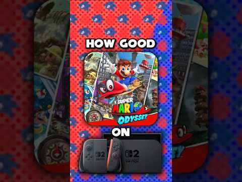 Super Mario Odyssey: Nintendo Switch vs. Nintendo Switch 2
