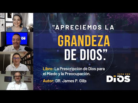 VayaConDios Ep.305 - Apreciemos la grandeza de Dios