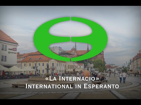 "La Internacio" - International in Esperanto