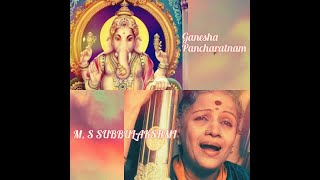 Ganesha pancharatna stotram by ms subbulakshmi