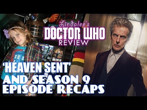 Lindalee's 'Heaven Sent' + Season 9 Recaps - Doctor Who