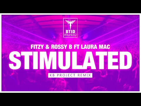 Fitzy & Rossy B - Stimulated (Take Me) KB Project 2020 Mix