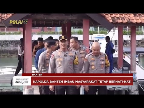 PRESISI UPDATE: KAPOLDA BANTEN PATROLI LAUT &amp; PATROLI SEPEDA MOTOR 07/04/25 10.00