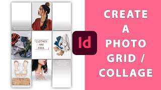 How to make Grids in Adobe InDesign with Gridify (Photo Collages)