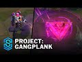 PROJECT: Gangplank Skin Spotlight - Pre-Release - PBE Preview - League of Legends