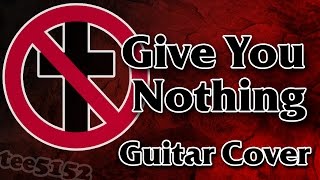 Bad Religion Guitar Cover - "Give You Nothing"