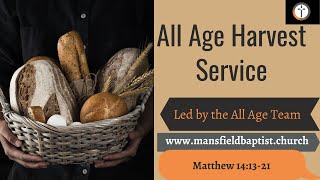 Harvest All Age Service