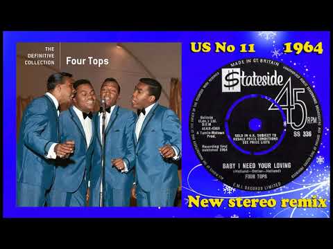The Four Tops - Baby I Need Your Lovin' - 2022 stereo remix