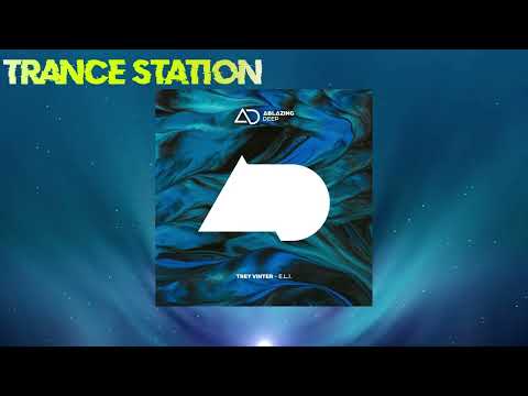 Trey Vinter - E.L.I (Extended Mix) [ABLAZING DEEP]