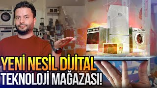 Yeni nesil teknoloji mağazasını gezdik!