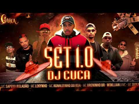 SET DJ CUCA 1.0 ( 2021 ) Duka- Ronaldinho do bda -Breninho br , William j -Sapeka Boladão -Lekynho