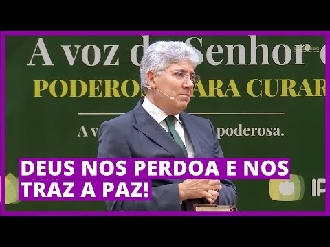DEUS NOS PERDOA E NOS TRAZ A PAZ! - Hernandes Dias Lopes