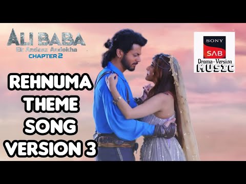 Rehnuma theme song version 3 | ALI BABA - EK ANDAAZ ANDEKHA CHAPTER 2 | @sonysabdramaversionmusic
