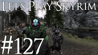Let's Play Skyrim Modded | 127 | Quenching My Thirst