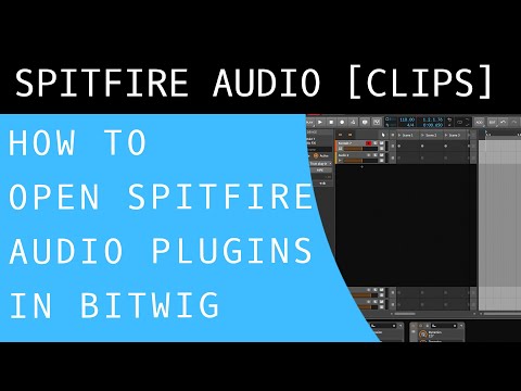 How To Open Spitfire Audio Plugins in Bitwig