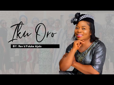 Iku Oro || By Daughters Of Asaph Music Ministry